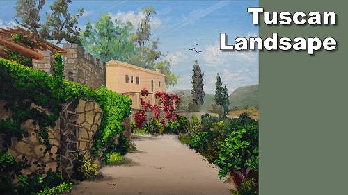 how to paint a Tuscan landscape